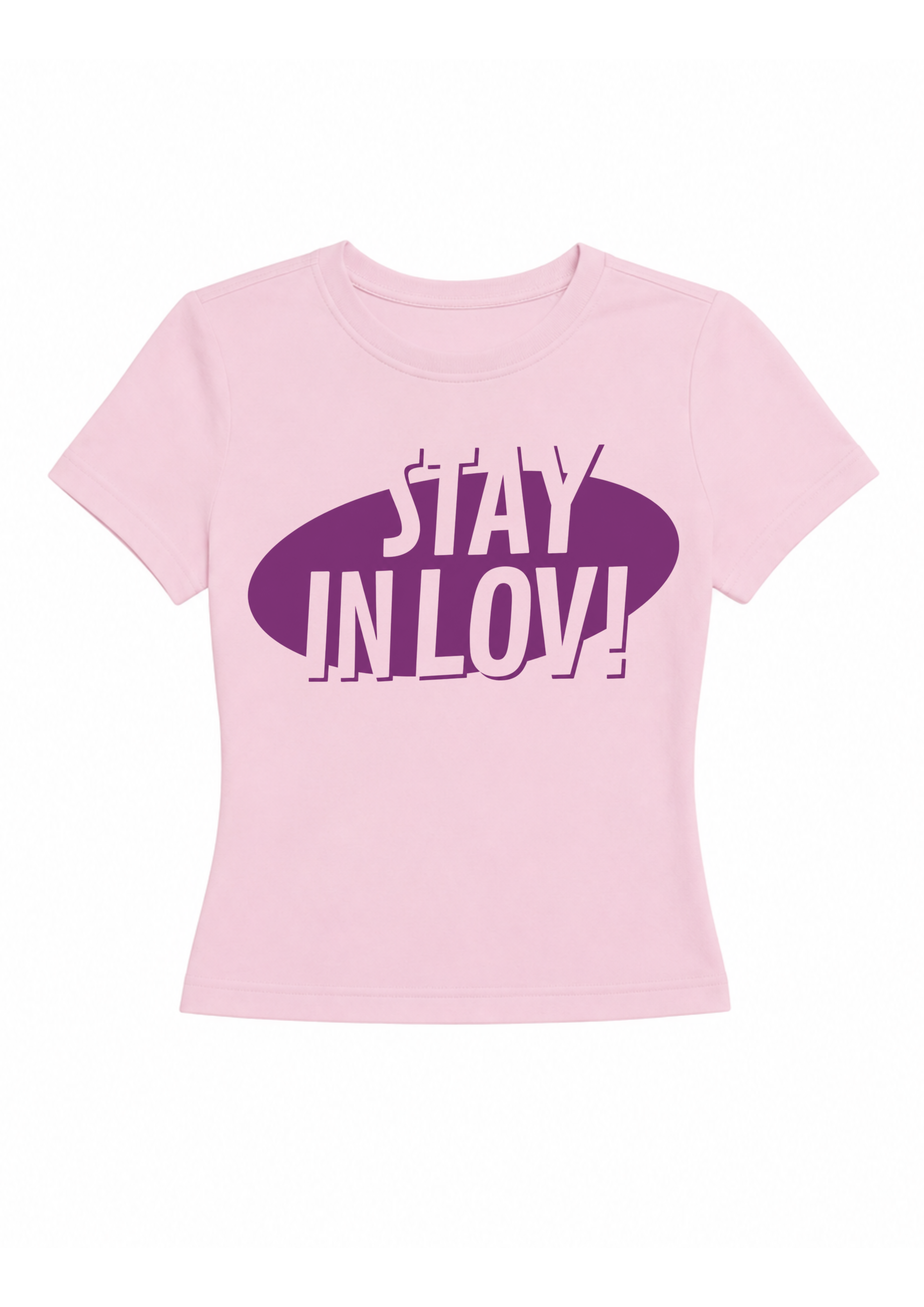 STAY IN LOVE - VELORIN PARIS BABY TEE